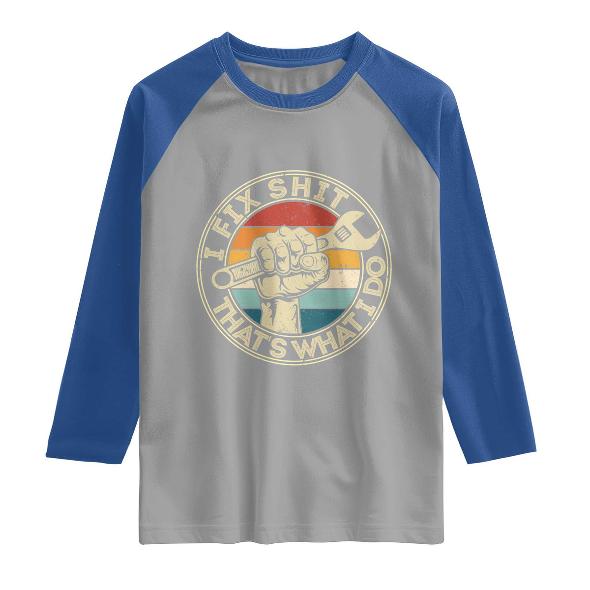 Auto Mechanic Dad Gift Raglan Shirt Vintage I Fix Shit Thats What I Do TS12 Sport Gray Royal Print Your Wear
