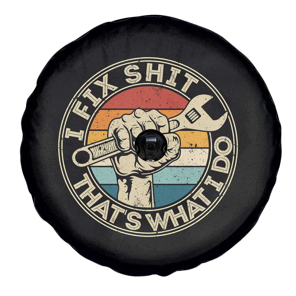Auto Mechanic Dad Gift Spare Tire Cover Vintage I Fix Shit Thats What I Do TS12 Print Your Wear