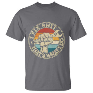 Auto Mechanic Dad Gift T Shirt Vintage I Fix Shit Thats What I Do TS12 Charcoal Print Your Wear