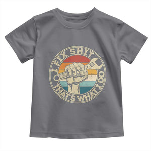 Auto Mechanic Dad Gift Toddler T Shirt Vintage I Fix Shit Thats What I Do TS12 Charcoal Print Your Wear