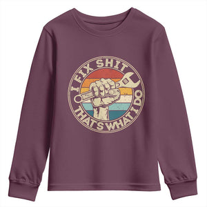 Auto Mechanic Dad Gift Youth Sweatshirt Vintage I Fix Shit Thats What I Do TS12 Maroon Print Your Wear