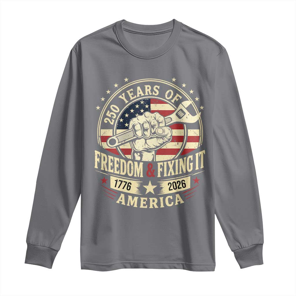 USA 250th Anniversary Patriotic Mechanic Long Sleeve Shirt Freedom And Fixing It TS12 Charcoal Print Your Wear
