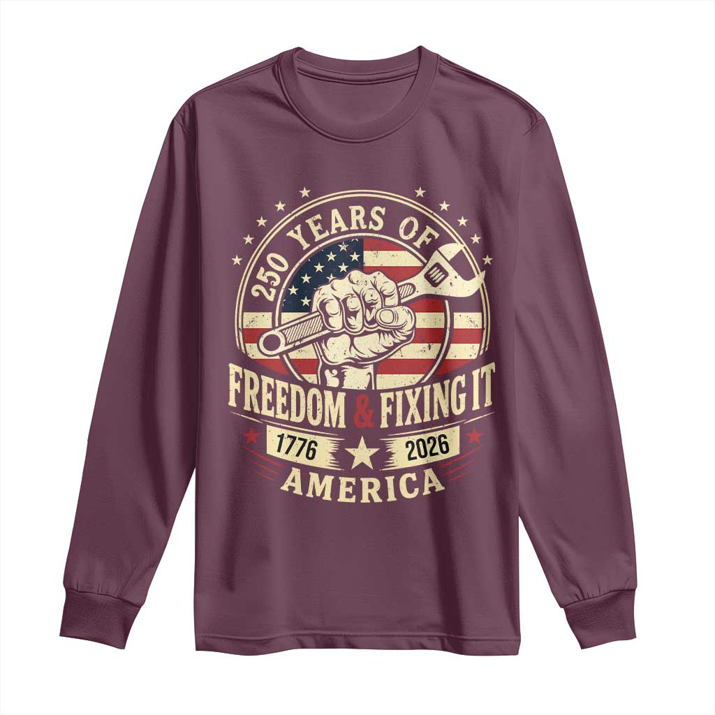 USA 250th Anniversary Patriotic Mechanic Long Sleeve Shirt Freedom And Fixing It TS12 Maroon Print Your Wear