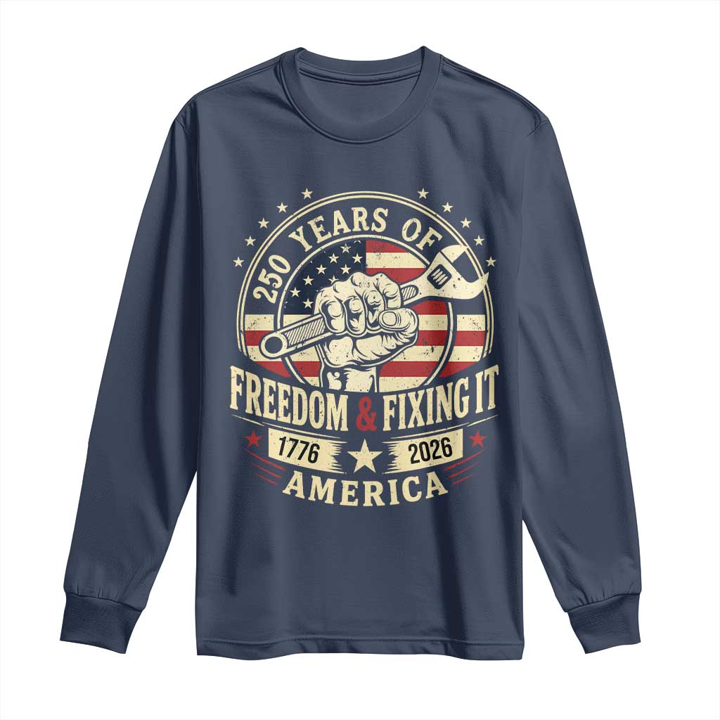 USA 250th Anniversary Patriotic Mechanic Long Sleeve Shirt Freedom And Fixing It TS12 Navy Print Your Wear