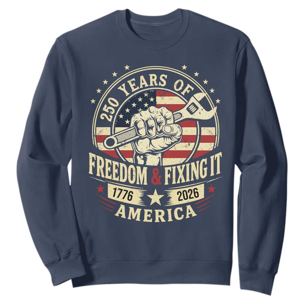 USA 250th Anniversary Patriotic Mechanic Sweatshirt Freedom And Fixing It TS12 Navy Print Your Wear
