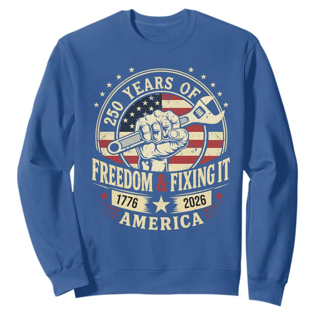 USA 250th Anniversary Patriotic Mechanic Sweatshirt Freedom And Fixing It TS12 Royal Blue Print Your Wear