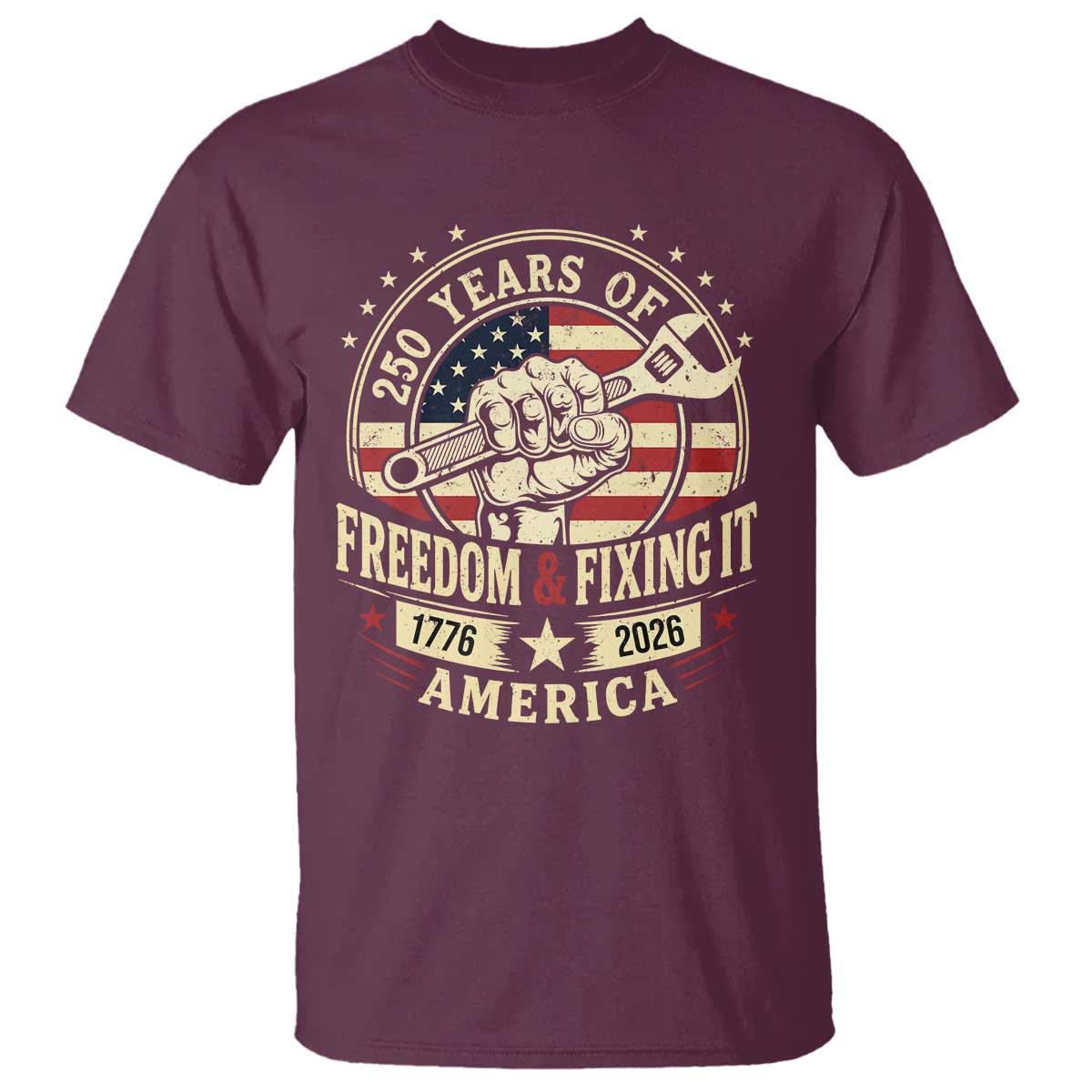 USA 250th Anniversary Patriotic Mechanic T Shirt Freedom And Fixing It TS12 Maroon Print Your Wear
