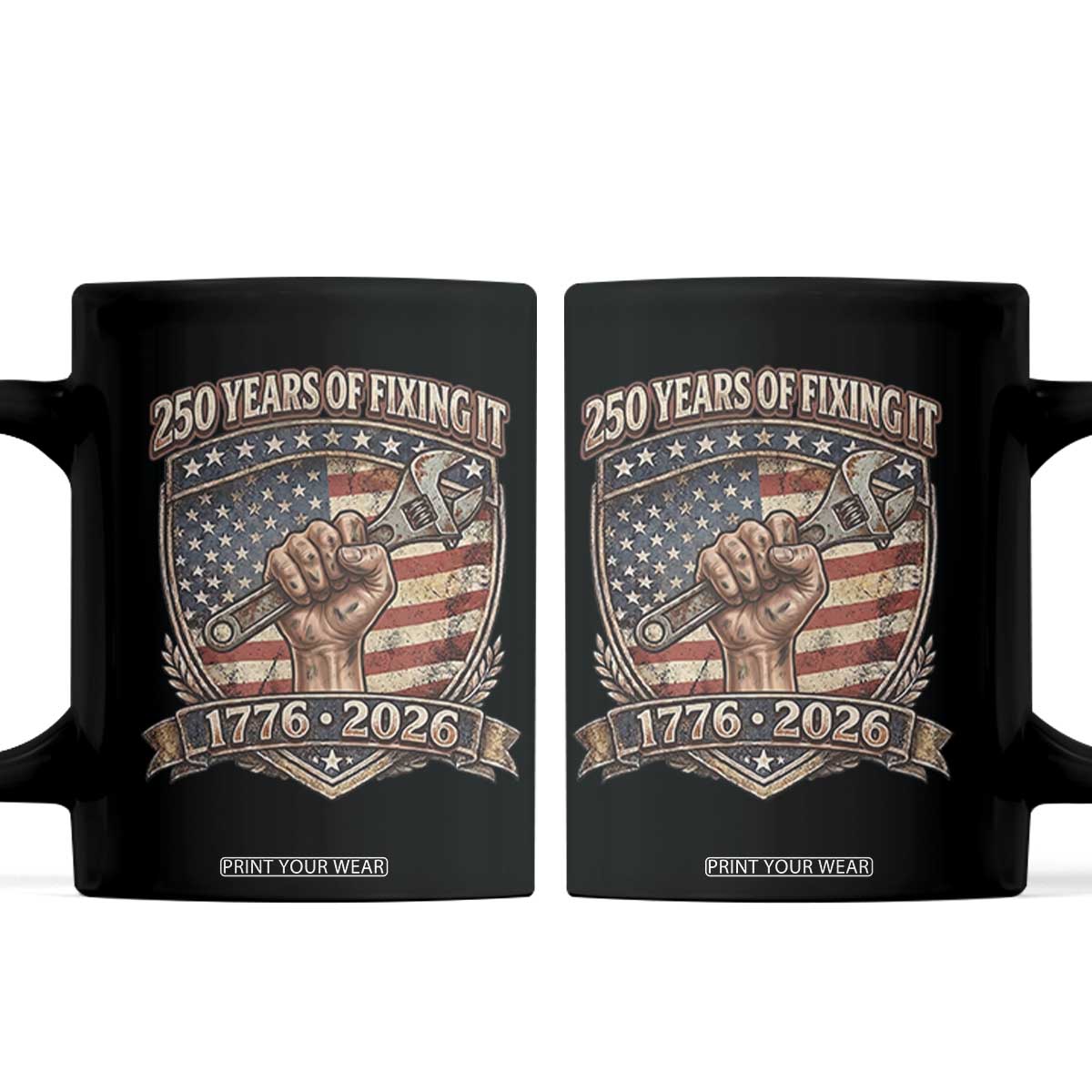 250 Years Of Fixing It Coffee Mug America 250th Anniversary Mechanic TS12 Black Print Your Wear