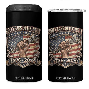 250 Years Of Fixing It 4 in 1 Can Cooler Tumbler America 250th Anniversary Mechanic TS12 One Size: 16 oz Black Print Your Wear