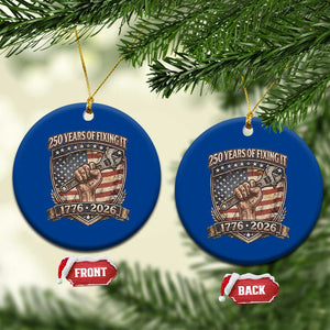 250 Years Of Fixing It Ceramic Ornament America 250th Anniversary Mechanic TS12 1pc Blue Print Your Wear