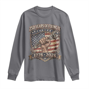 250 Years Of Fixing It Long Sleeve Shirt America 250th Anniversary Mechanic TS12 Charcoal Print Your Wear