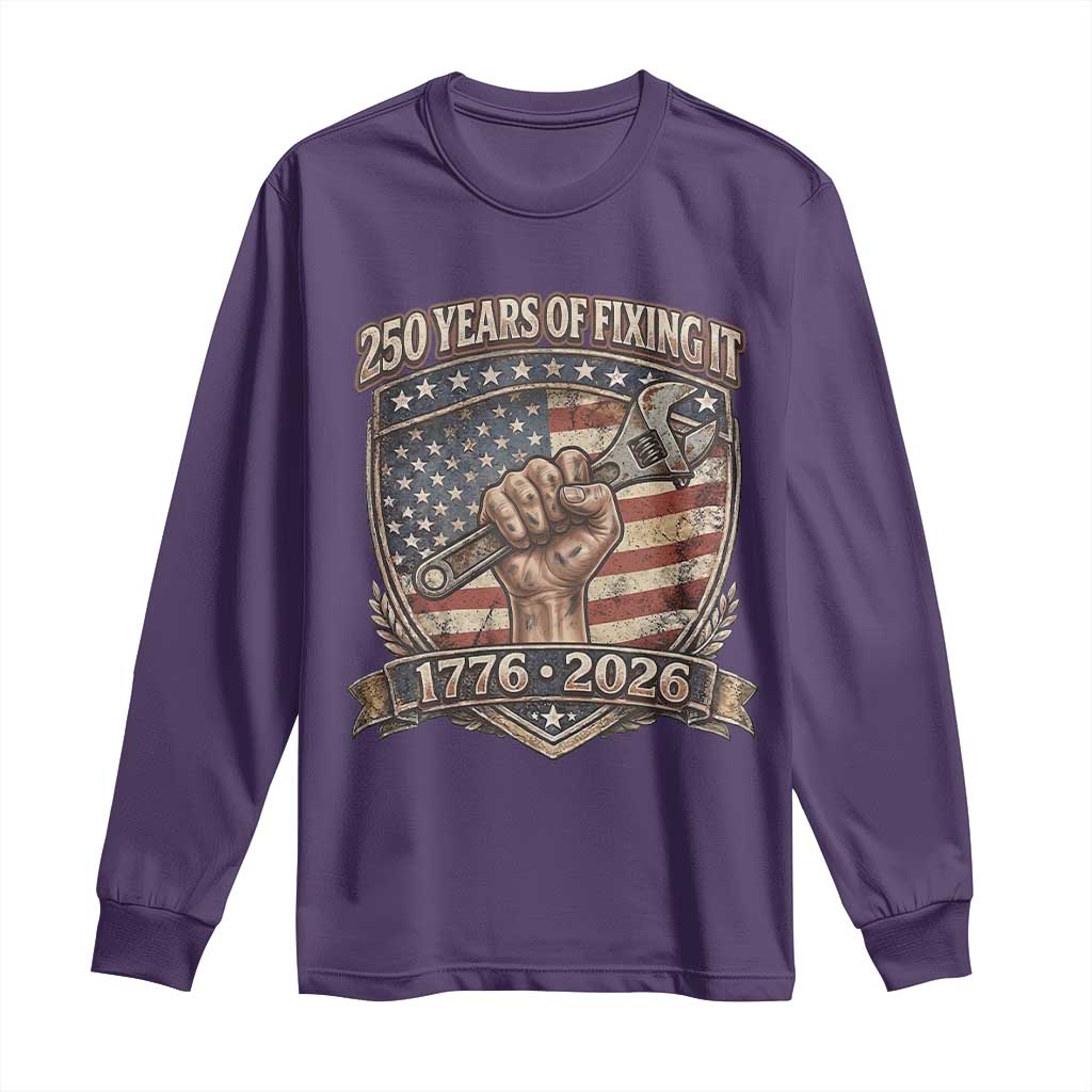 250 Years Of Fixing It Long Sleeve Shirt America 250th Anniversary Mechanic TS12 Purple Print Your Wear
