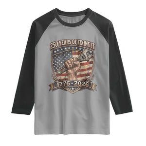 250 Years Of Fixing It Raglan Shirt America 250th Anniversary Mechanic TS12 Sport Gray Black Print Your Wear
