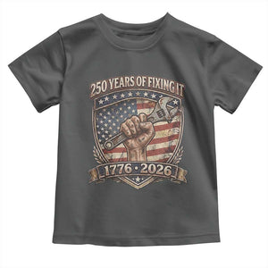 250 Years Of Fixing It Toddler T Shirt America 250th Anniversary Mechanic TS12 Dark Heather Print Your Wear