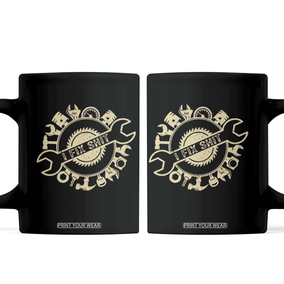 Funny Handyman Father's Day Gift Coffee Mug I Fix Shit TS12 Black Print Your Wear