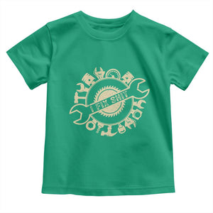 Funny Handyman Father's Day Gift Toddler T Shirt I Fix Shit TS12 Irish Green Print Your Wear