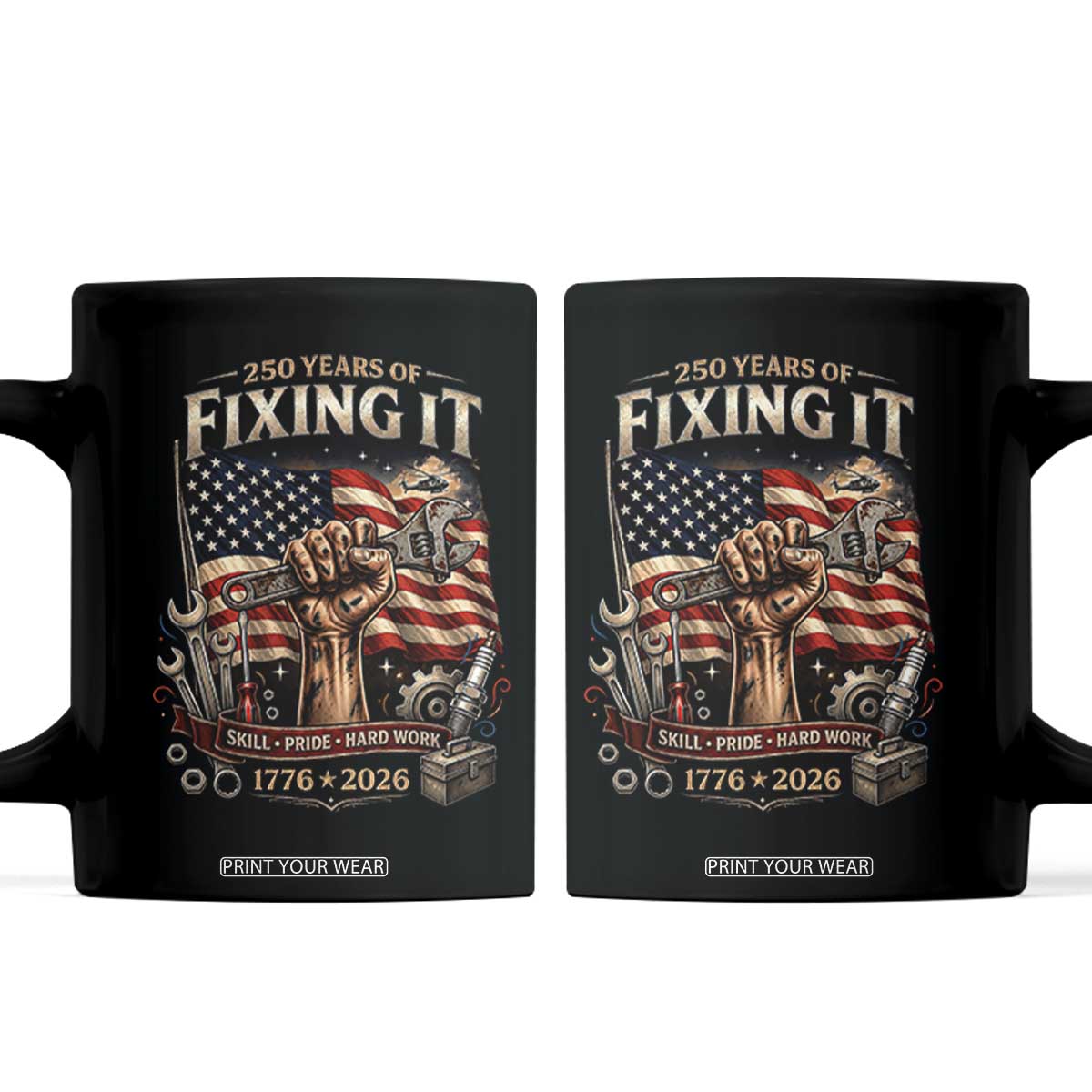 250 Years Of Fixing It Mechanic Pride Coffee Mug America 250 Anniversary Gift TS12 Black Print Your Wear