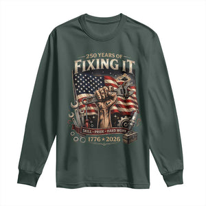 250 Years Of Fixing It Mechanic Pride Long Sleeve Shirt America 250 Anniversary Gift TS12 Dark Forest Green Print Your Wear