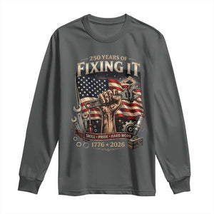 250 Years Of Fixing It Mechanic Pride Long Sleeve Shirt America 250 Anniversary Gift TS12 Dark Heather Print Your Wear
