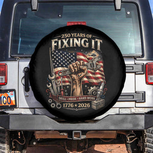 250 Years Of Fixing It Mechanic Pride Spare Tire Cover America 250 Anniversary Gift TS12 No hole Black Print Your Wear