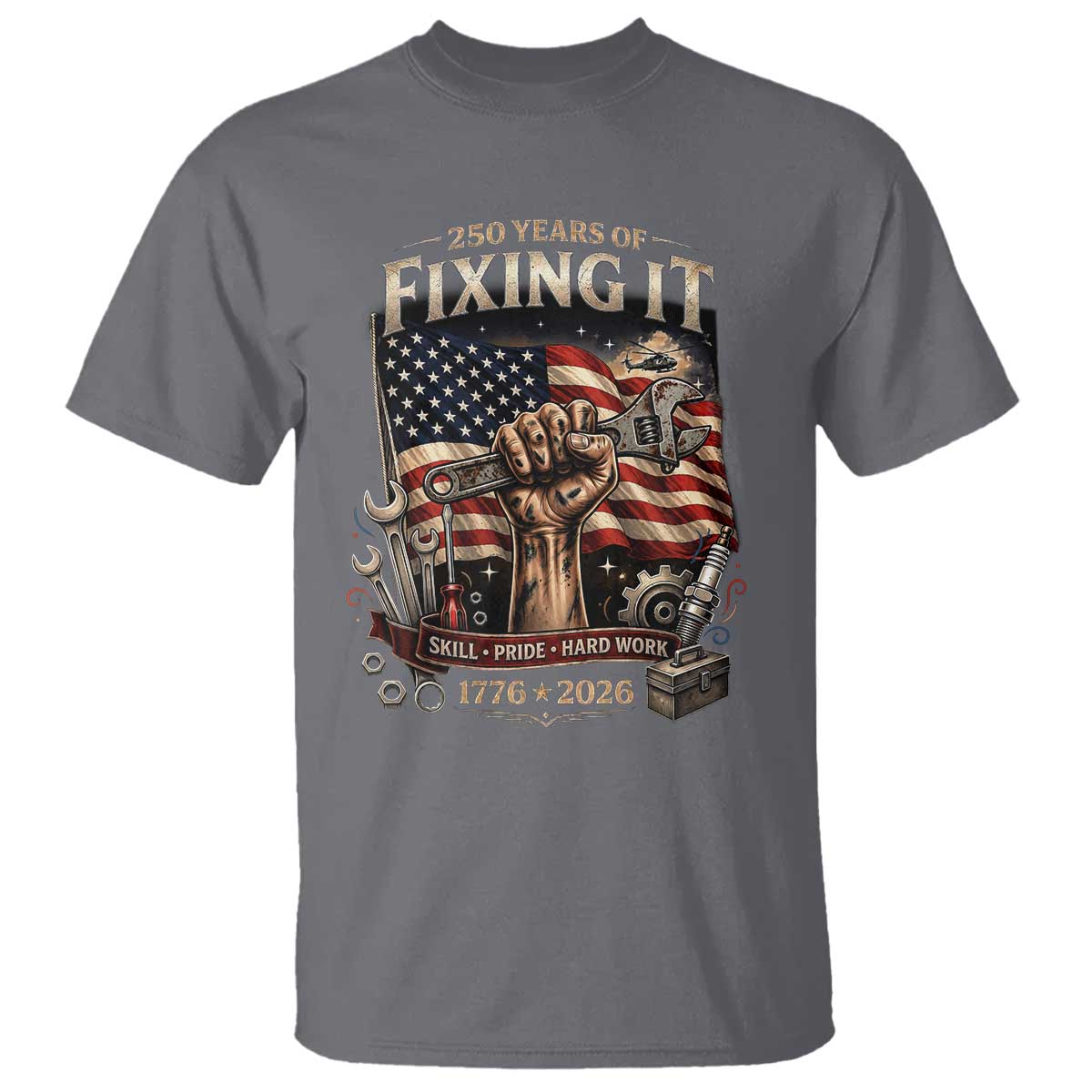 250 Years Of Fixing It Mechanic Pride T Shirt America 250 Anniversary Gift TS12 Charcoal Print Your Wear