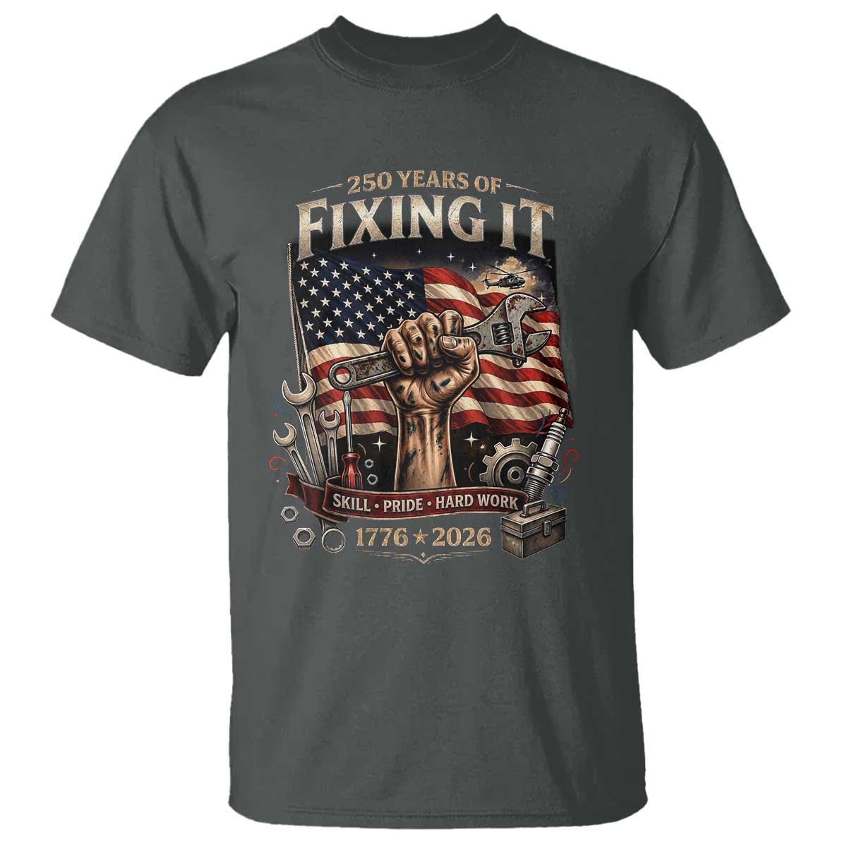 250 Years Of Fixing It Mechanic Pride T Shirt America 250 Anniversary Gift TS12 Dark Heather Print Your Wear