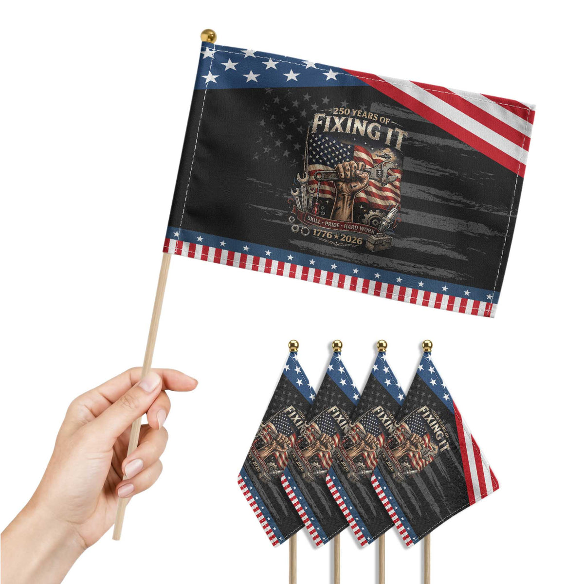 250 Years Of Fixing It Mechanic Pride Patriotic Handheld Flag America 250 Anniversary Gift TS12 Print Your Wear