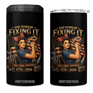 Patriotic Rosie Mechanic Feminist Pride 4 in 1 Can Cooler Tumbler 250 Years Of Fixing It TS12 One Size: 16 oz Black Print Your Wear