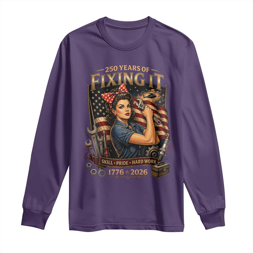 Patriotic Rosie Mechanic Feminist Pride Long Sleeve Shirt 250 Years Of Fixing It TS12 Purple Print Your Wear