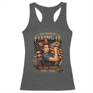 Patriotic Rosie Mechanic Feminist Pride Racerback Tank Top 250 Years Of Fixing It TS12 Dark Heather Print Your Wear