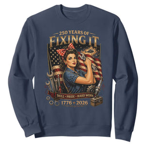 Patriotic Rosie Mechanic Feminist Pride Sweatshirt 250 Years Of Fixing It TS12 Navy Print Your Wear