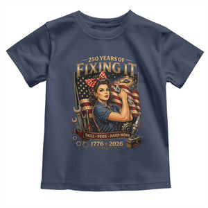 Patriotic Rosie Mechanic Feminist Pride Toddler T Shirt 250 Years Of Fixing It TS12 Navy Print Your Wear