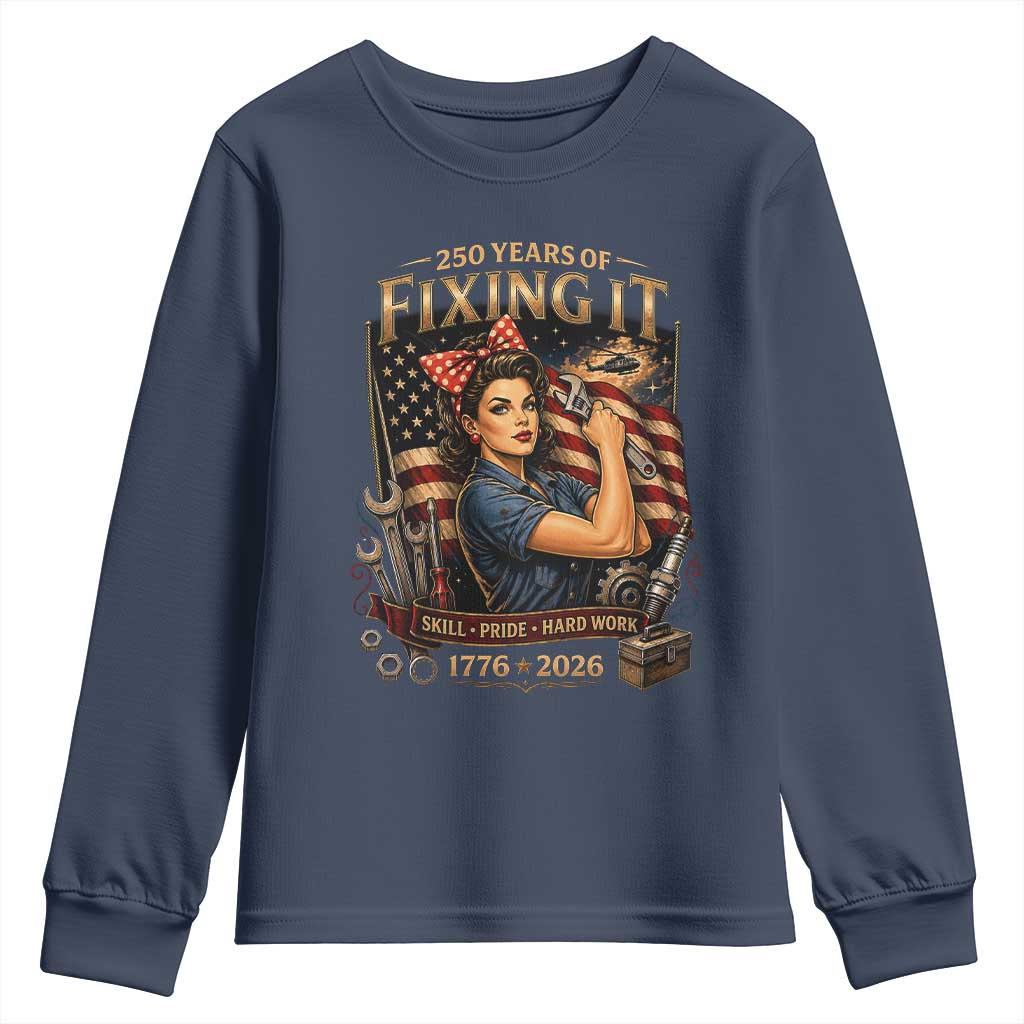 Patriotic Rosie Mechanic Feminist Pride Youth Sweatshirt 250 Years Of Fixing It TS12 Navy Print Your Wear