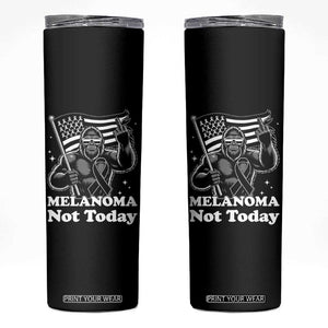 Bigfoot Black Ribbon Skinny Tumbler Not Today Melanoma Awareness Gift TS12 Black Print Your Wear