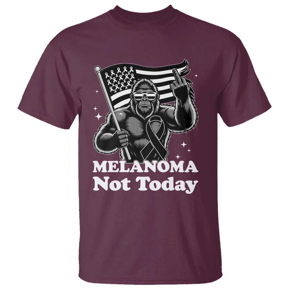 Bigfoot Black Ribbon T Shirt Not Today Melanoma Awareness Gift TS12 Maroon Print Your Wear