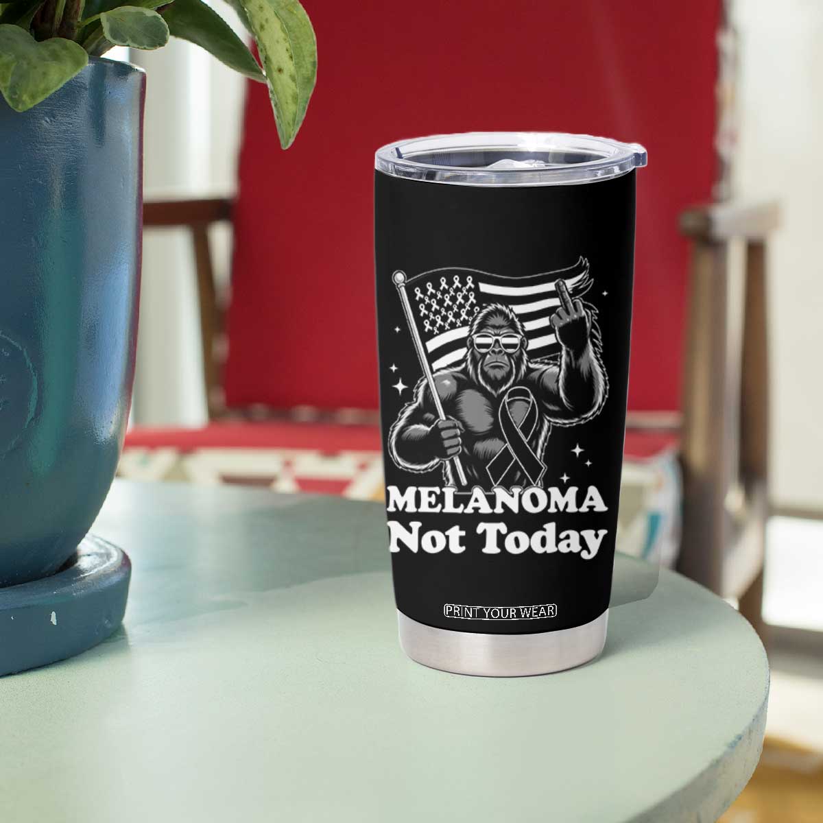Bigfoot Black Ribbon Tumbler Cup Not Today Melanoma Awareness Gift TS12 Print Your Wear
