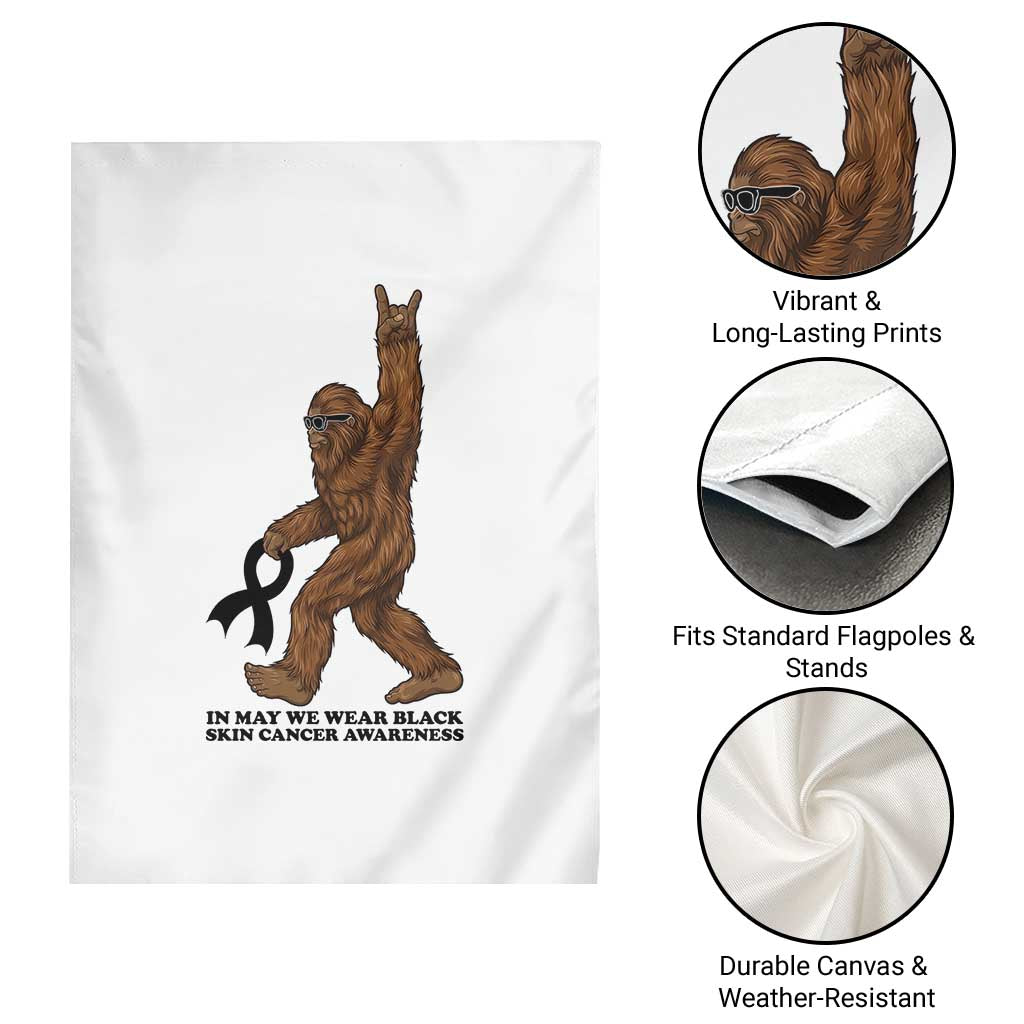 Funny Bigfoot Skin Cancer Support Garden Flag In May We Wear Black TS12 Print Your Wear
