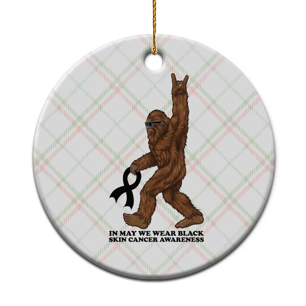 Funny Bigfoot Skin Cancer Support Ceramic Ornament In May We Wear Black TS12 1pc Christmas Plaid Print Your Wear