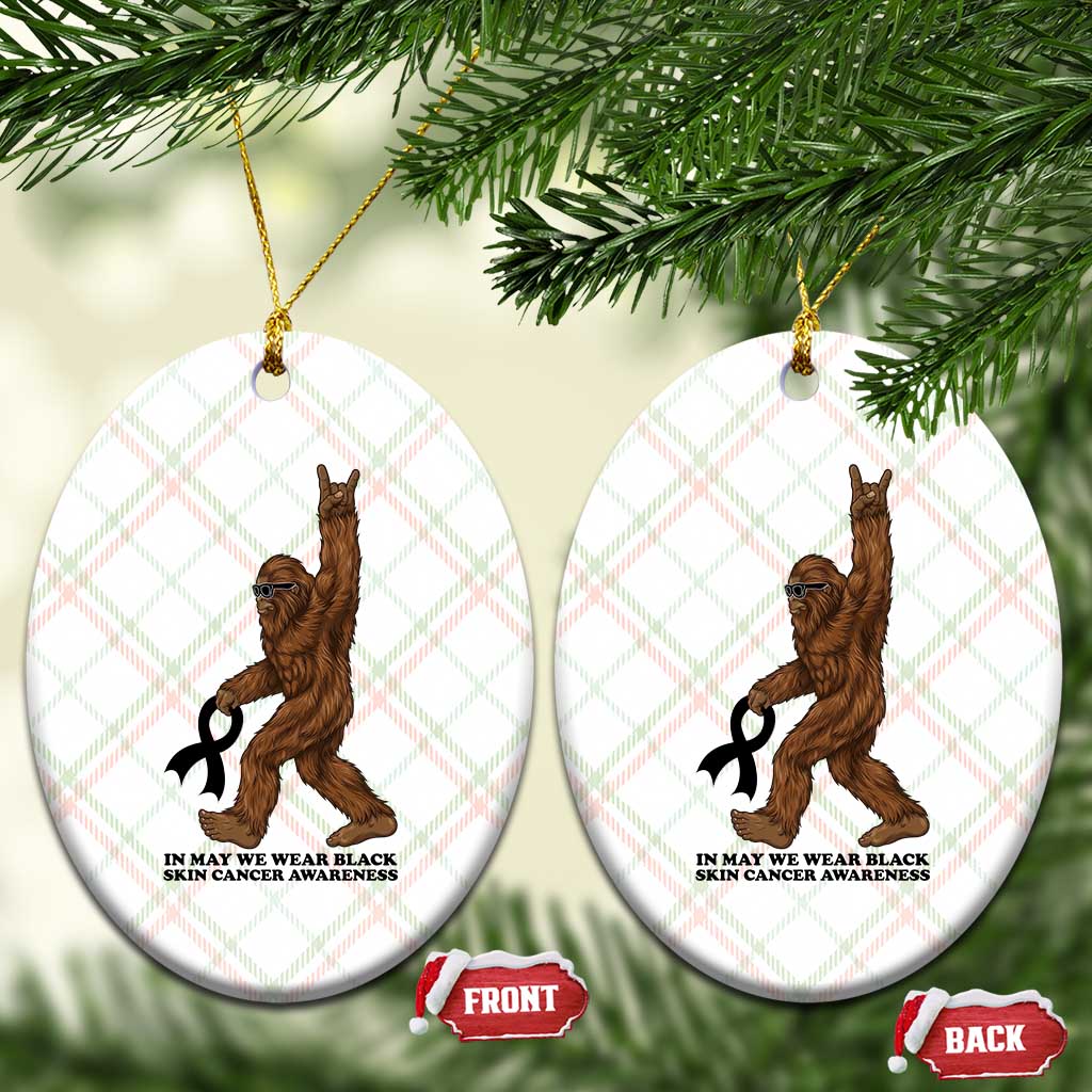 Funny Bigfoot Skin Cancer Support Ceramic Ornament In May We Wear Black TS12 Print Your Wear