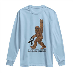 Funny Bigfoot Skin Cancer Support Long Sleeve Shirt In May We Wear Black TS12 Light Blue Print Your Wear