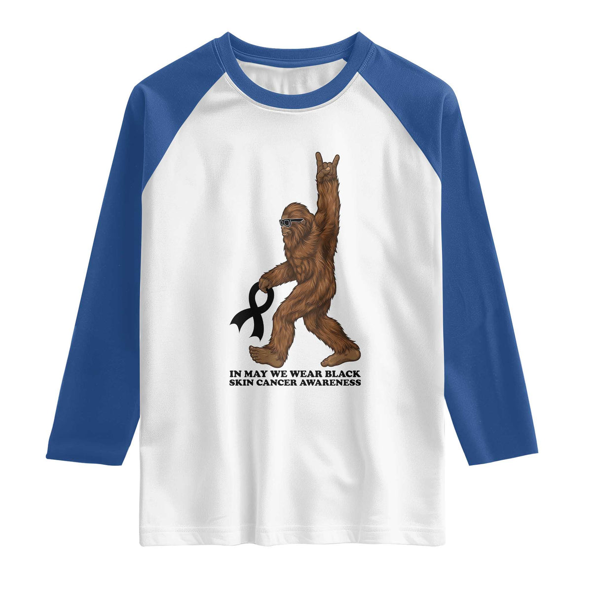 Funny Bigfoot Skin Cancer Support Raglan Shirt In May We Wear Black TS12 White Royal Print Your Wear