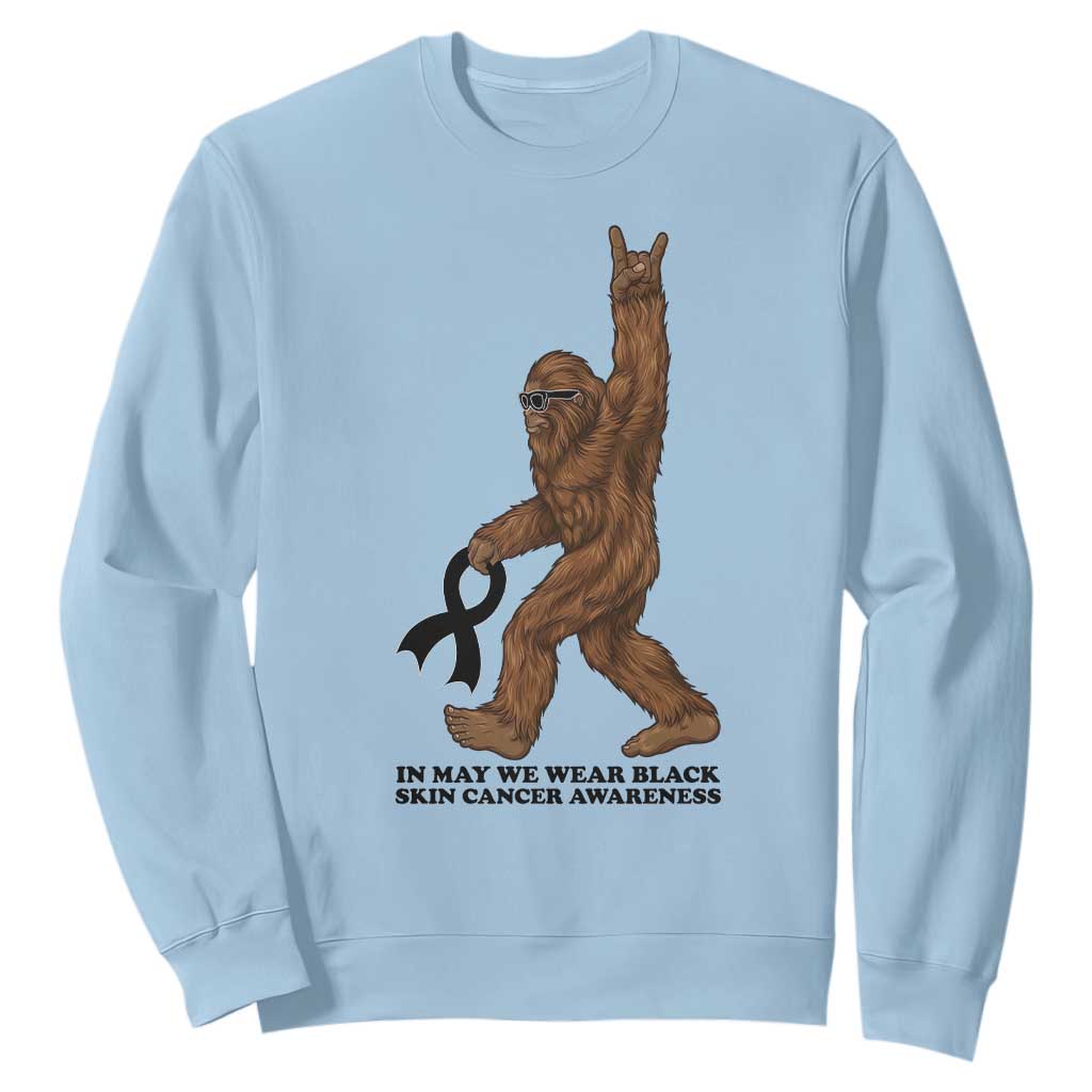 Funny Bigfoot Skin Cancer Support Sweatshirt In May We Wear Black TS12 Light Blue Print Your Wear