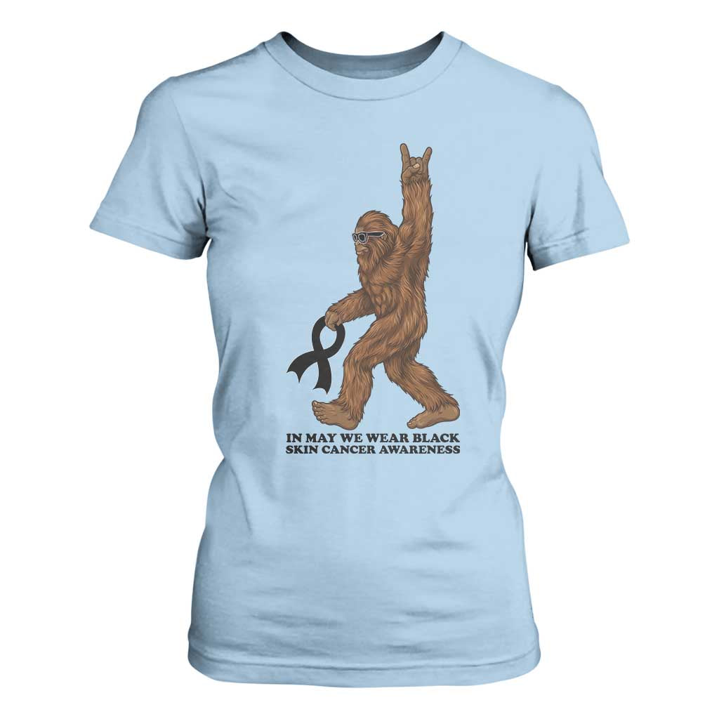 Funny Bigfoot Skin Cancer Support T Shirt For Women In May We Wear Black TS12 Light Blue Print Your Wear