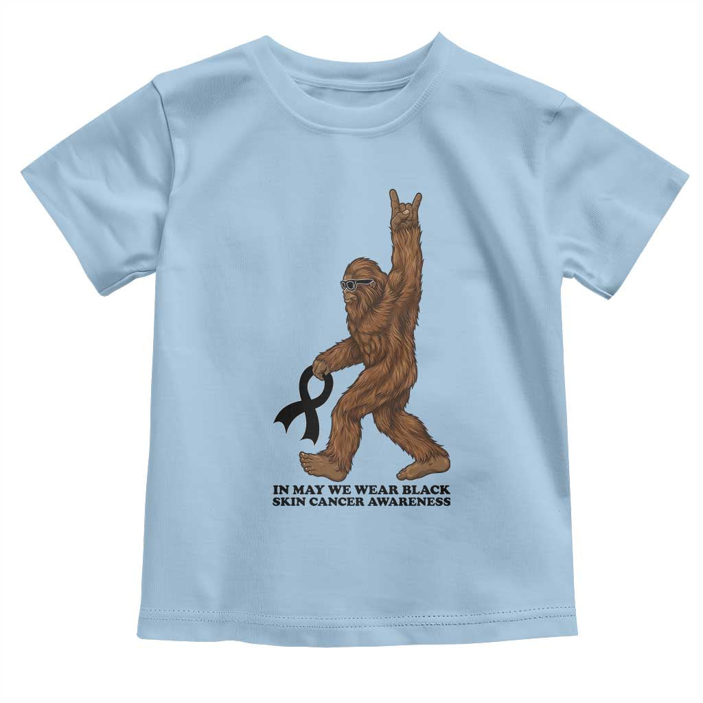 Funny Bigfoot Skin Cancer Support Toddler T Shirt In May We Wear Black TS12 Light Blue Print Your Wear