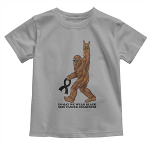 Funny Bigfoot Skin Cancer Support Toddler T Shirt In May We Wear Black TS12 Sport Gray Print Your Wear