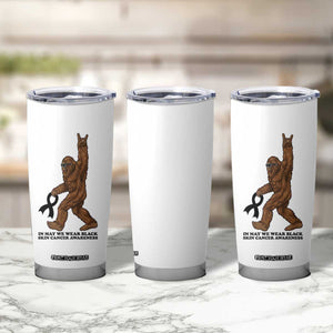 Funny Bigfoot Skin Cancer Support Tumbler Cup In May We Wear Black TS12 Print Your Wear