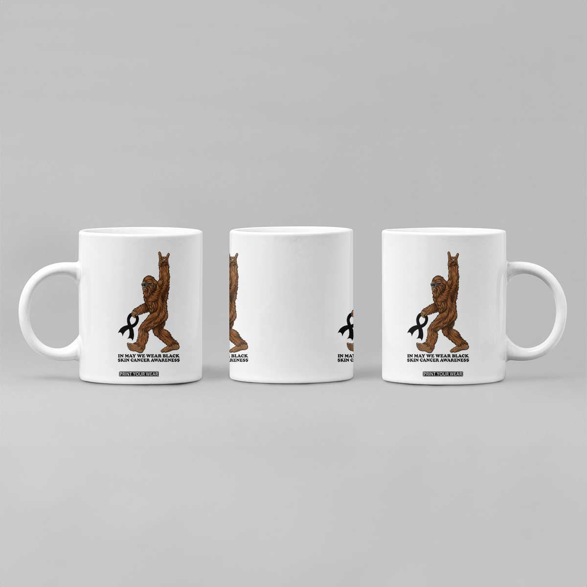 Funny Bigfoot Skin Cancer Support Coffee Mug In May We Wear Black TS12 Print Your Wear