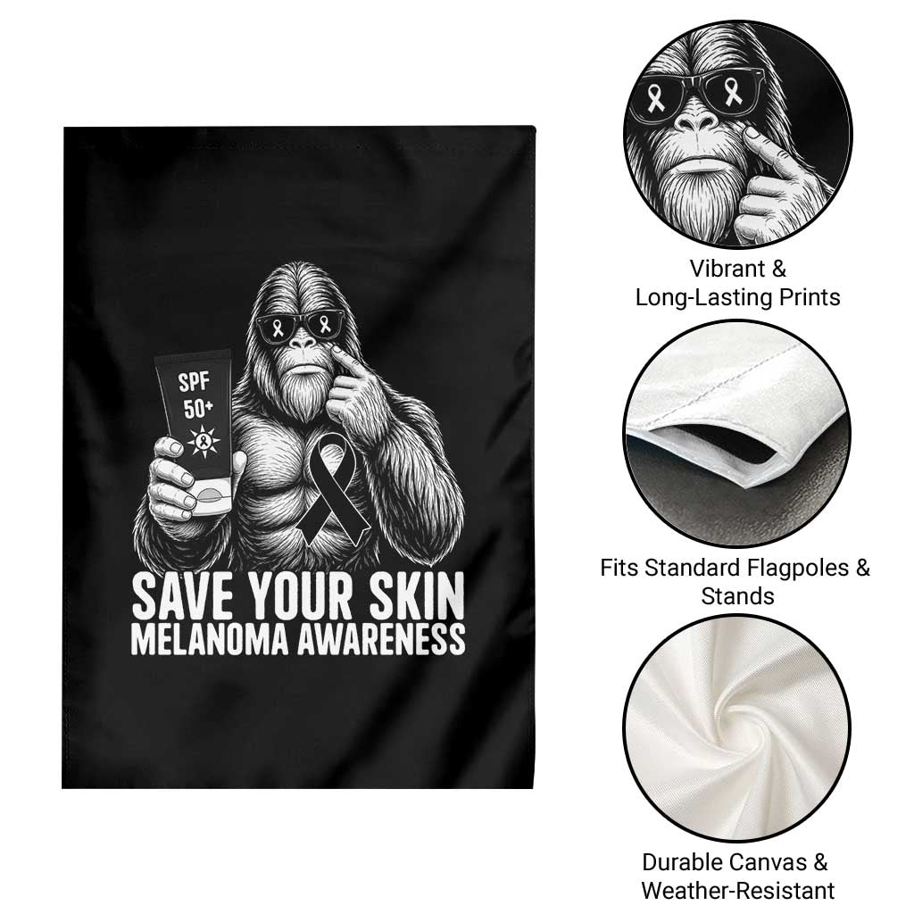 Bigfoot Save Your Skin Garden Flag Melanoma Warrior Support TS12 Print Your Wear