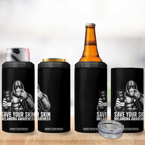 Bigfoot Save Your Skin 4 in 1 Can Cooler Tumbler Melanoma Warrior Support TS12 Print Your Wear