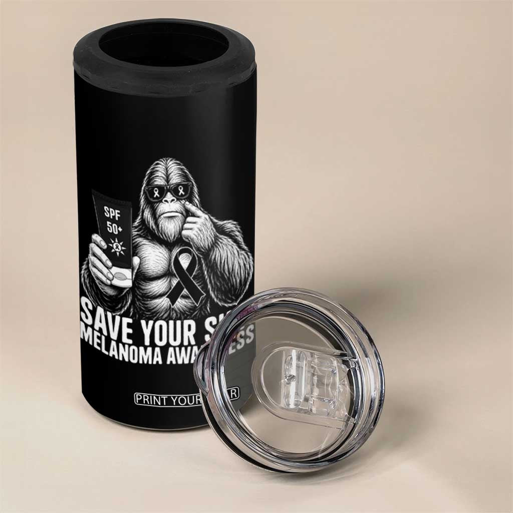 Bigfoot Save Your Skin 4 in 1 Can Cooler Tumbler Melanoma Warrior Support TS12 Print Your Wear
